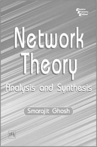 NETWORK THEORY ANALYSIS AND SYNTHESIS