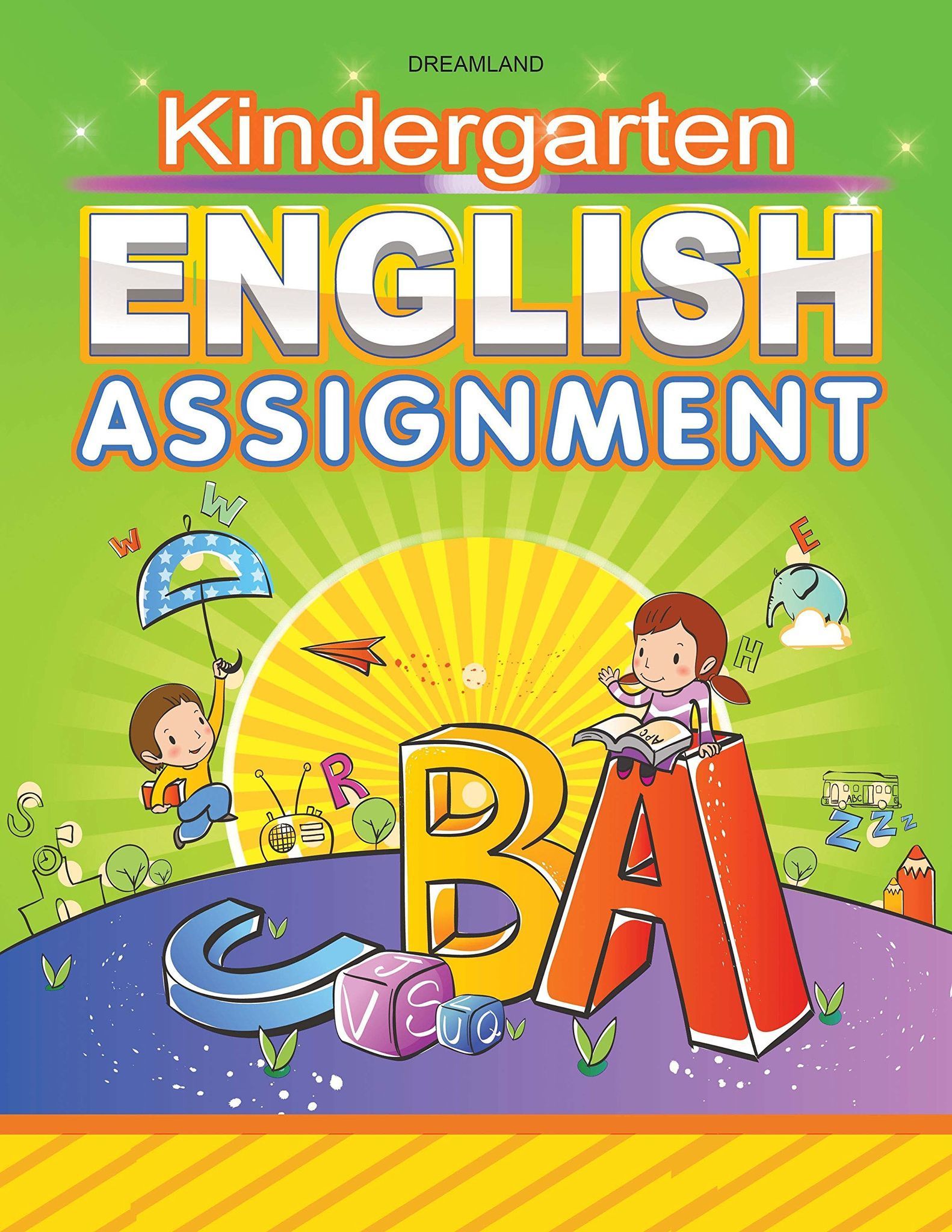 English Assignment Book for Kindergarten Children Age 2- 5 Years | Early Learning Book for Kids [Paperback] Dreamland Publications