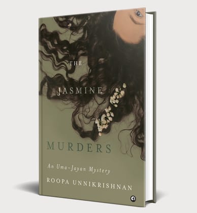 THE JASMINE MURDERS: An Uma-Jayan Mystery THE JASMINE MURDERS: An Uma-Jayan Mystery
