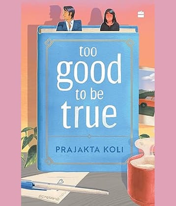 Too Good to Be True : A smart, funny will-they-won’t-they romance by mostlysane Paperback