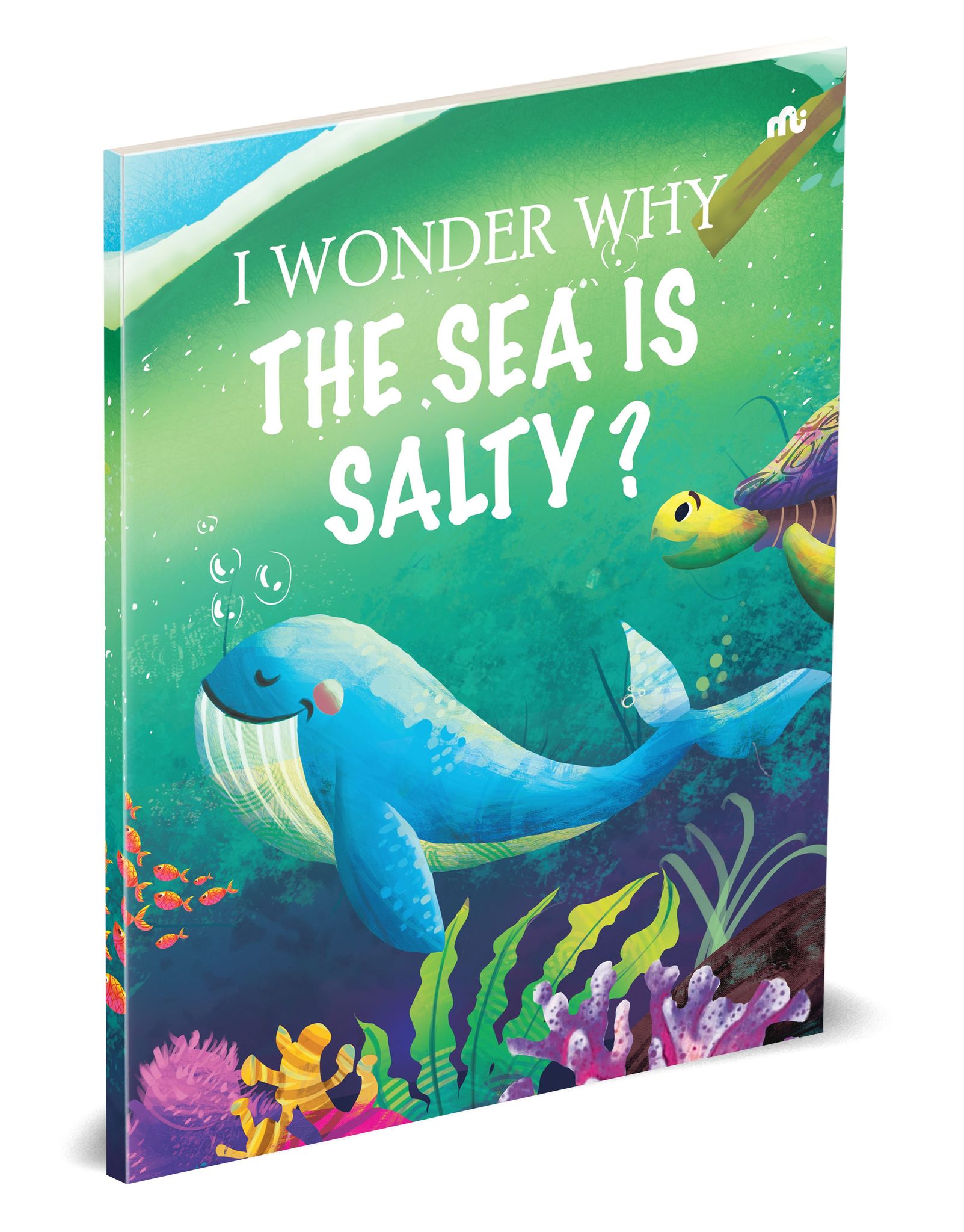 I Wonder Why the Sea is Salty