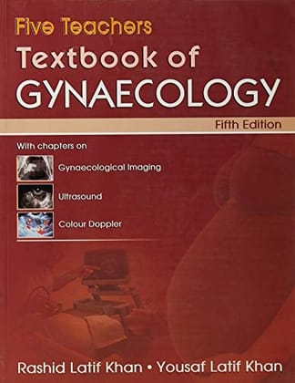 Five Teachers Textbook Of Gynaecology 5/ed ( 2011 )