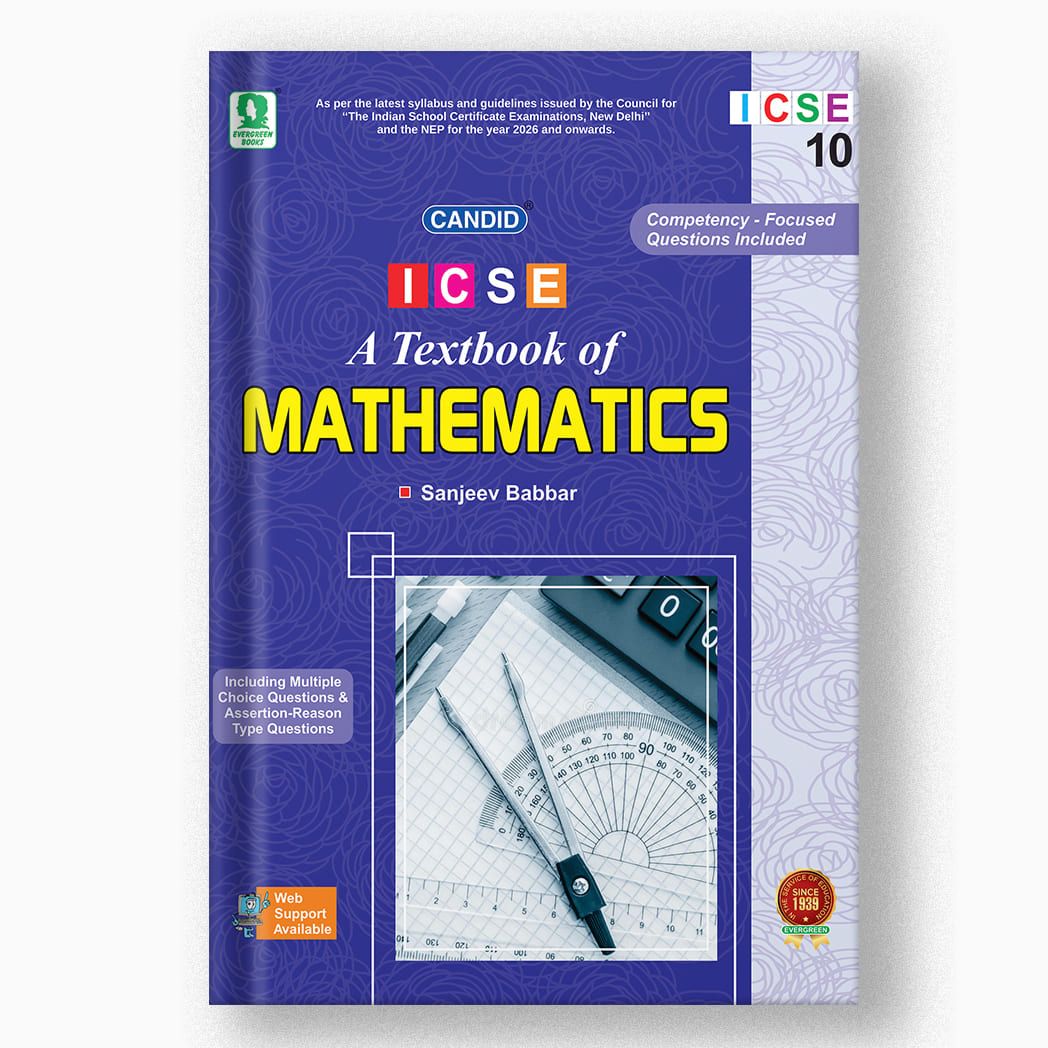 CANDID ICSE A TEXTBOOK OF MATHEMATICS - 10-Grade 10 / Mathematics