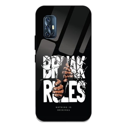 Break Rules - Glass Case For Vivo Models-Vivo V17