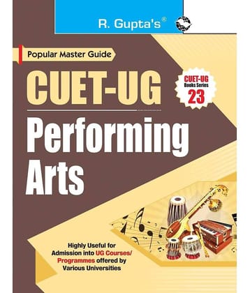 CUET-UG: Section-II (Domain Specific Subjects: Performing Arts) Entrance Test (Books Series-23)