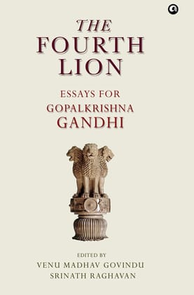 THE FOURTHION: A FESTSCHRIFT FOR GOPALKRISHNA GANDHI