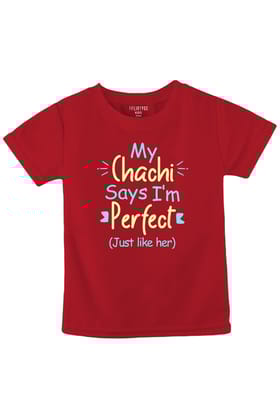 Chachi Say's I Am Perfect-1-2 Yrs / Red