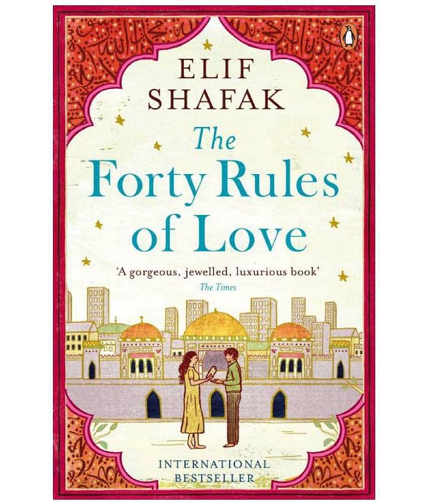The Forty Rules of Love Paperback , English , Novel , Book , By Elif Shafak – 2 April 2015