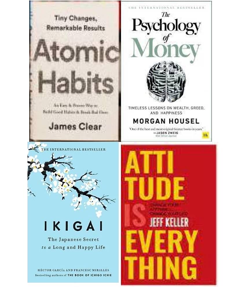 Atomic Habits + The Psychology of Money + Ikigai+ Attitude Is Everything