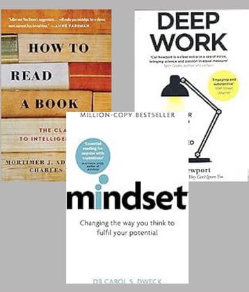 How to Read a Book + Deep Work + Mindset
