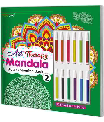 "Art Therapy Mandala Adult Colouring Book 2: Mandala colouring, Fun colouring for Kids and Adults, Coloring Book with 12 Free Sketch Pens.
