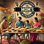 Master Chef Mom's Kitchen