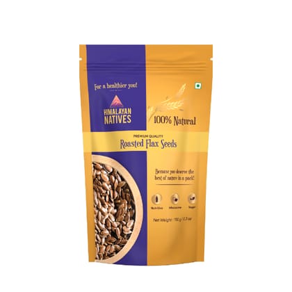 Himalayan Natives Roasted Flax Seeds 150 Gm