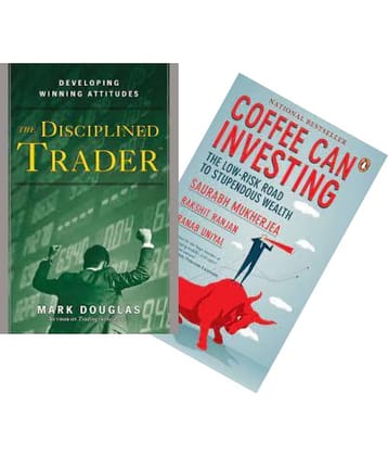 The Disciplined Trader + Coffee Can Investing
