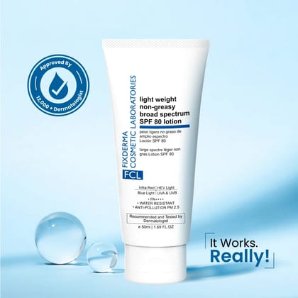 FCL Light Weight SPF 80 Sunscreen Lotion for Dry Skin and Sensitive skin For Men and Women-50ml