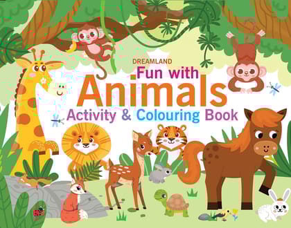 Fun with Animals Activity & Colouring Dreamland Publications