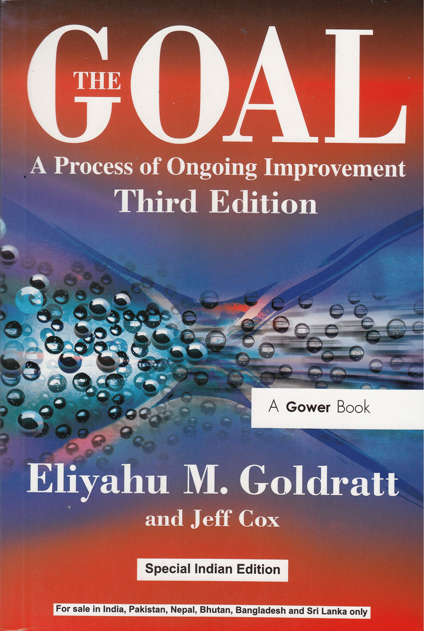 Goal: A Process of Ongoing Improvement 3rd edition