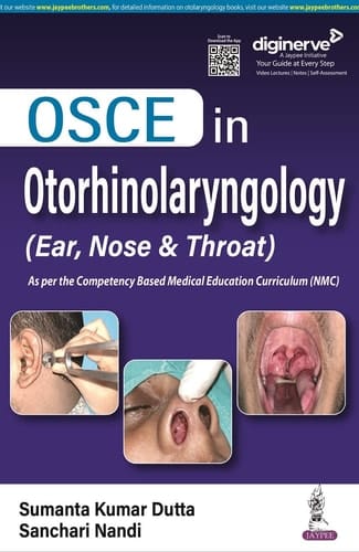 OSCE in Otorhinolaryngology (Ear, Nose & Throat) 1st Edition 2023