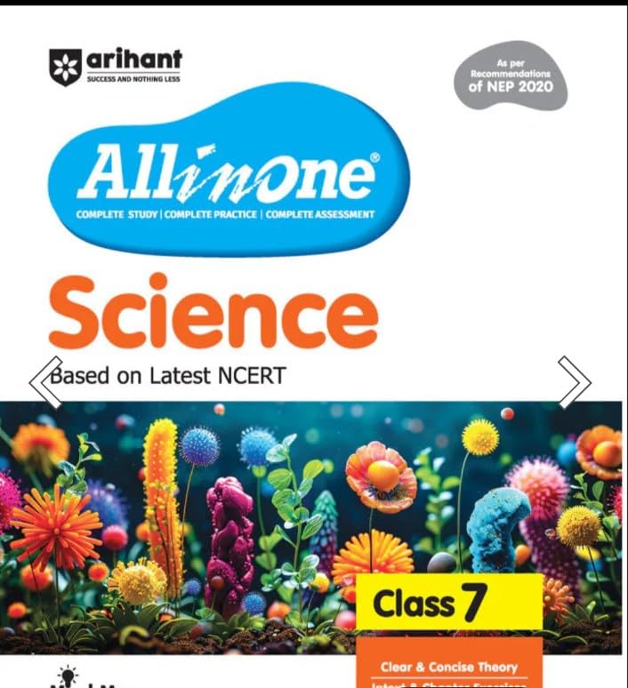 All In One Science Class 7 Based On Latest NCERT For CBSE Exams 2026 | Mind map in each chapter | Clear & Concise Theory | Intext & Chapter Exercises | Sample Question Papers Paperback � 12 March 2024 [Paperback] [Jan 01, 2024] arihant