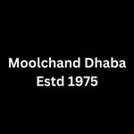 Moolchand Dhaba Estd 1