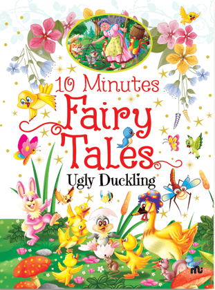 10 Minutes Fairy Tales Ugly Duckling 10 Minutes Fairy Tales Ugly Duckling