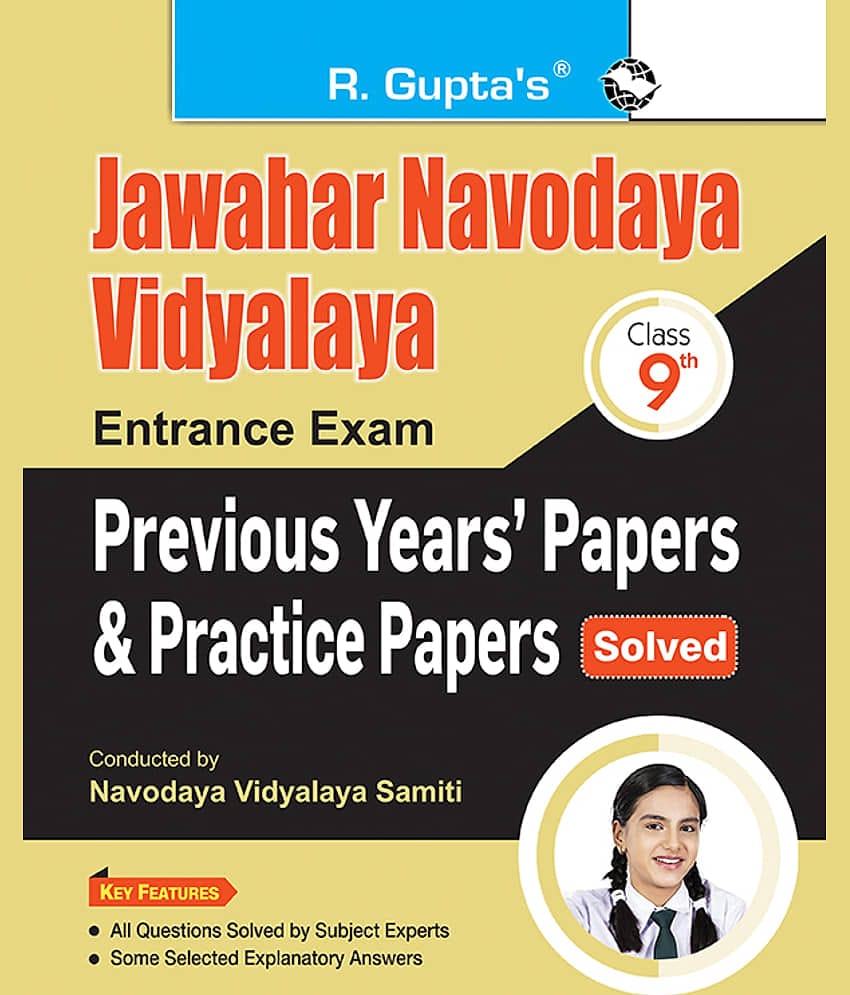 Jawahar Navodaya Vidyalaya (Class 9th) Entrance Exam - Previous Years' Papers & Practice Papers (Solved)