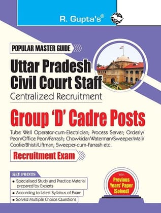 Uttar Pradesh Civil Court Staff Centralized Recruitment: Group 'D' Cadre Posts Exam Guide [Nov 20, 2024] RPH Editorial Board