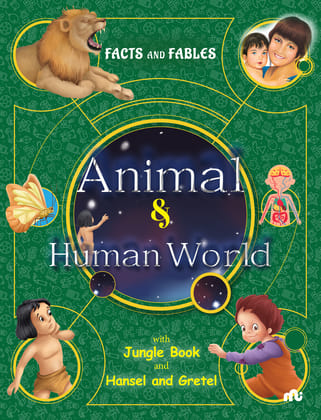 Facts and Fables Animal and Human World Facts and Fables Animal and Human World