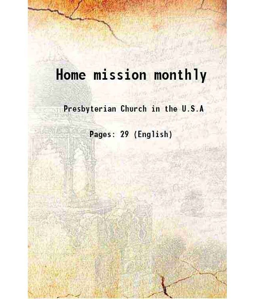 Home mission monthly 1886 [Hardcover]