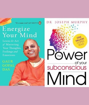 Energize Your Mind +The Power of your Subconscious Mind
