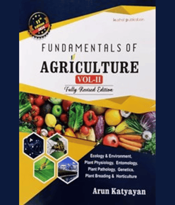 Fundamentals of Agriculture - Arun Katyayan - Volume 2