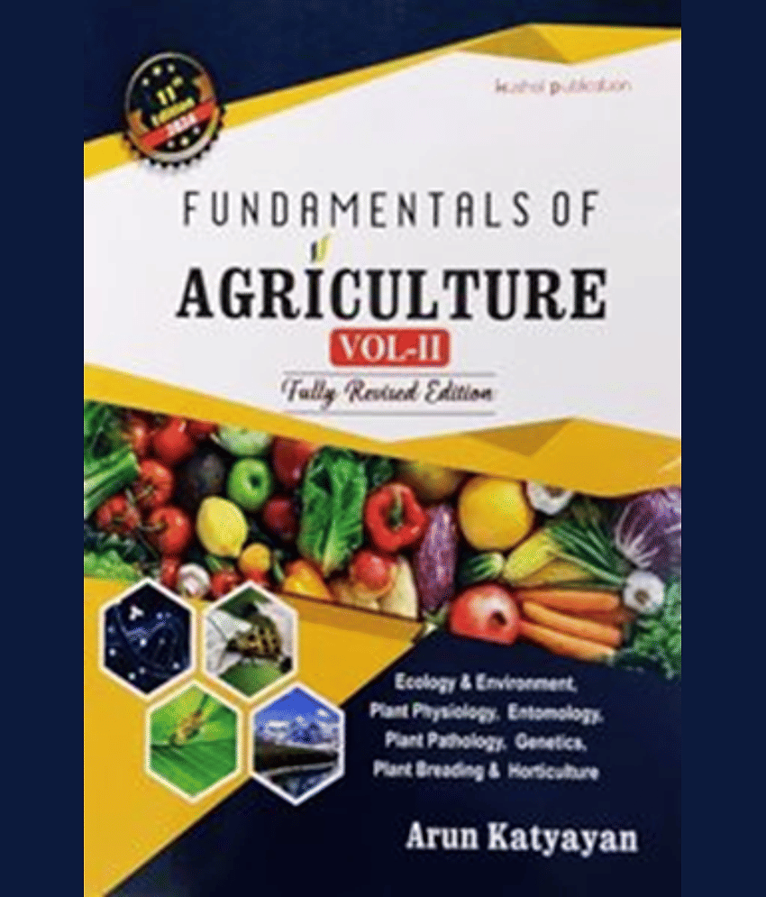 Fundamentals of Agriculture - Arun Katyayan - Volume 2