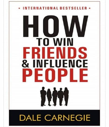 How To Win Friends And Influence People (Dale Carnegie, Paperback, English)