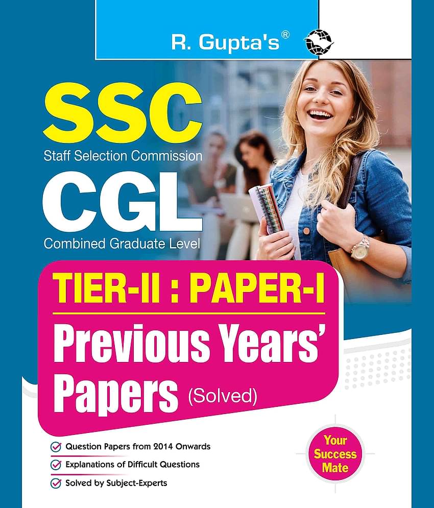 SSC-CGL : TIER-II (Paper-I) Previous Years' Papers (Solved)