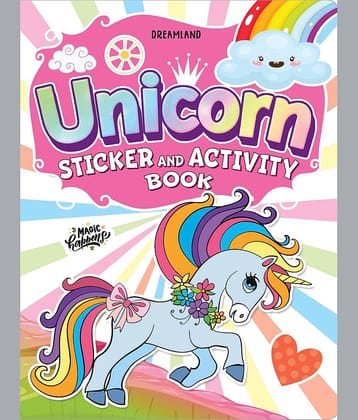 My Magical Unicorn Sticker and Activity Book for Children Age 3 - 8 Years - With Bright Stickers to Decorate  - Interactive & Activity  Book