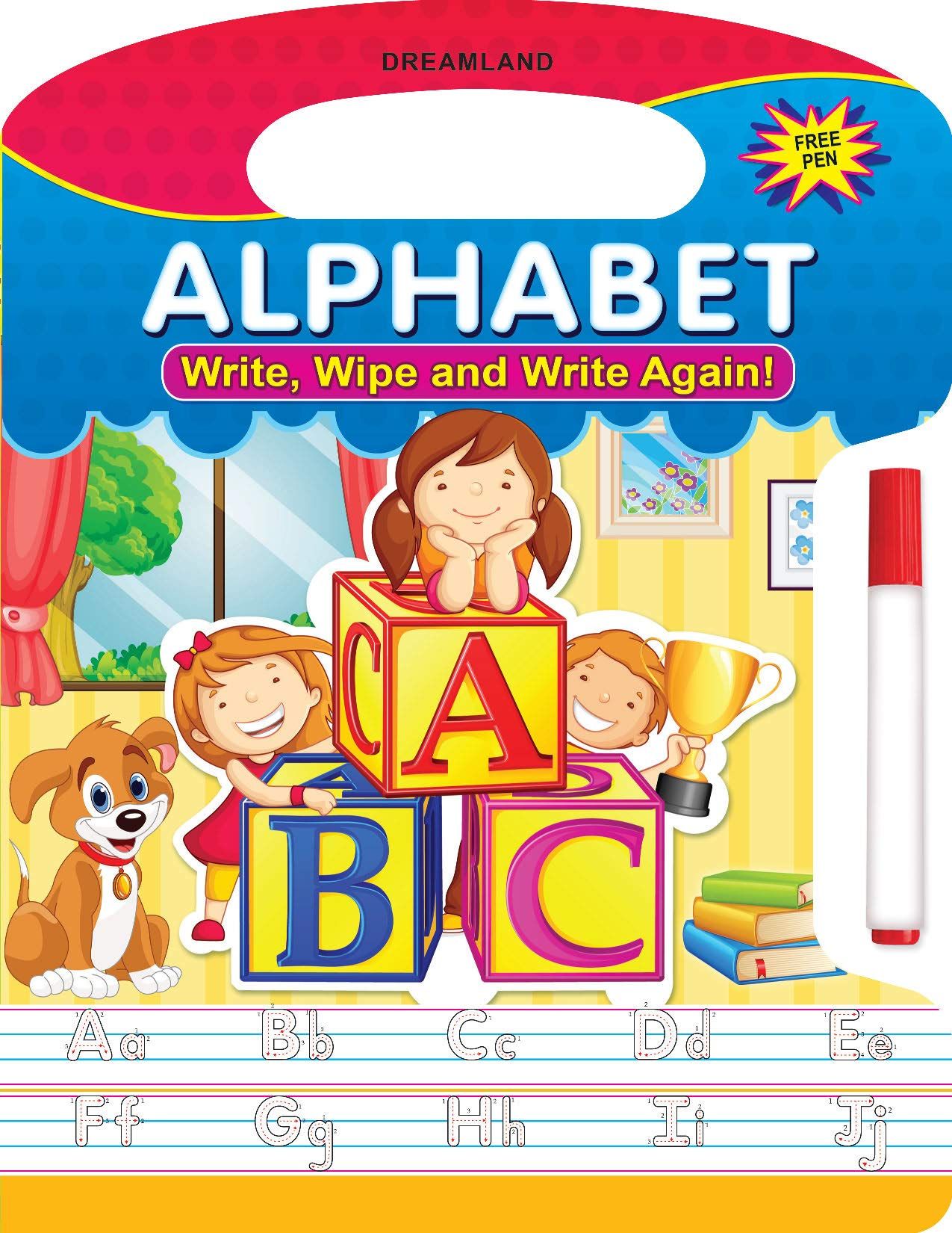 Alphabet Write and Wipe Book for Children Age 2+ Early Learning Book with a Pen [Unknown Binding] Dreamland Publications