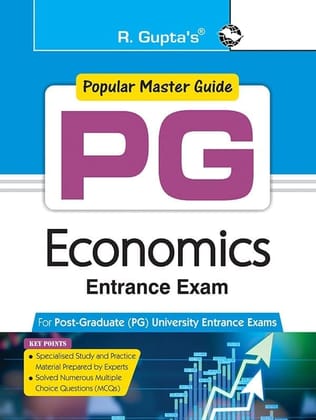 PG: ECONOMICS Entrance Exam Guide [Paperback] [Feb 23, 2024] RPH Editorial Board
