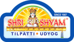 SHREE SHYAM TILPATTI UDYOG SHREE SHYAM TILPATTI UDYOG