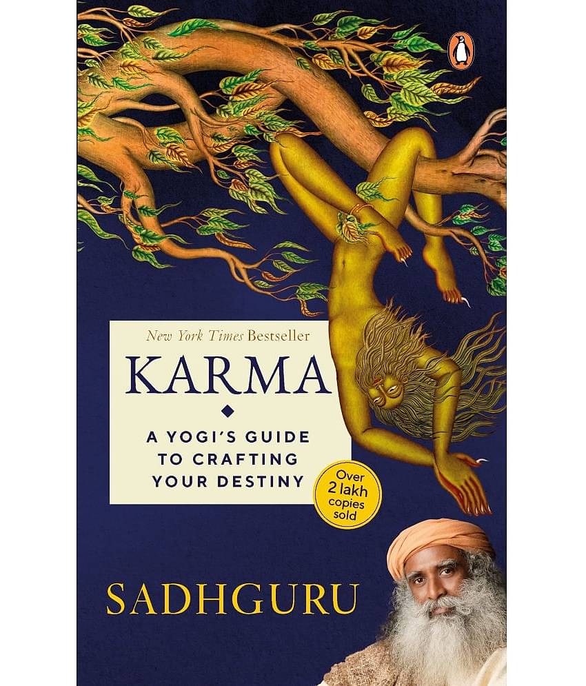 Karma: A Yogi's Guide to Crafting Your Destiny | Spirituality, Self-improvement & Self help books by Sadhguru | Penguin Paperback – 27 April 2021