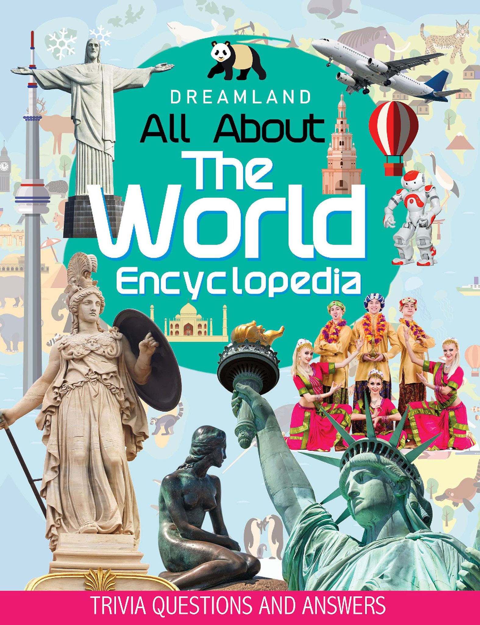 The World Encyclopedia for Children Age 5 - 15 Years- All About Trivia Questions and Answers [Paperback] Dreamland Publications