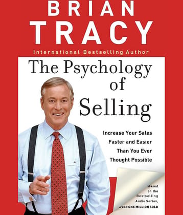 The Psychology of Selling : How to Sell More, Easier, and Faster Than You Every Thought Possible Paperback – 5 January 2022