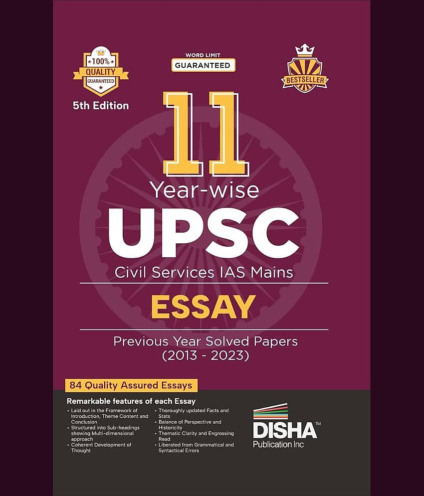 11 Year-wise UPSC Civil Services IAS Mains Essay Previous Year Solved Papers (2013 - 2023) 5th Edition | PYQs Question Bank | Philosophical Essays | W