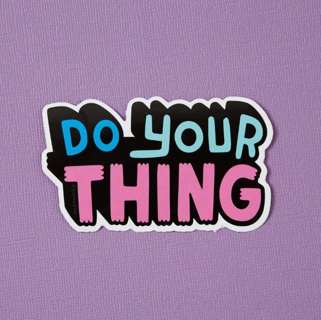 Do Your Thing Vinyl sticker