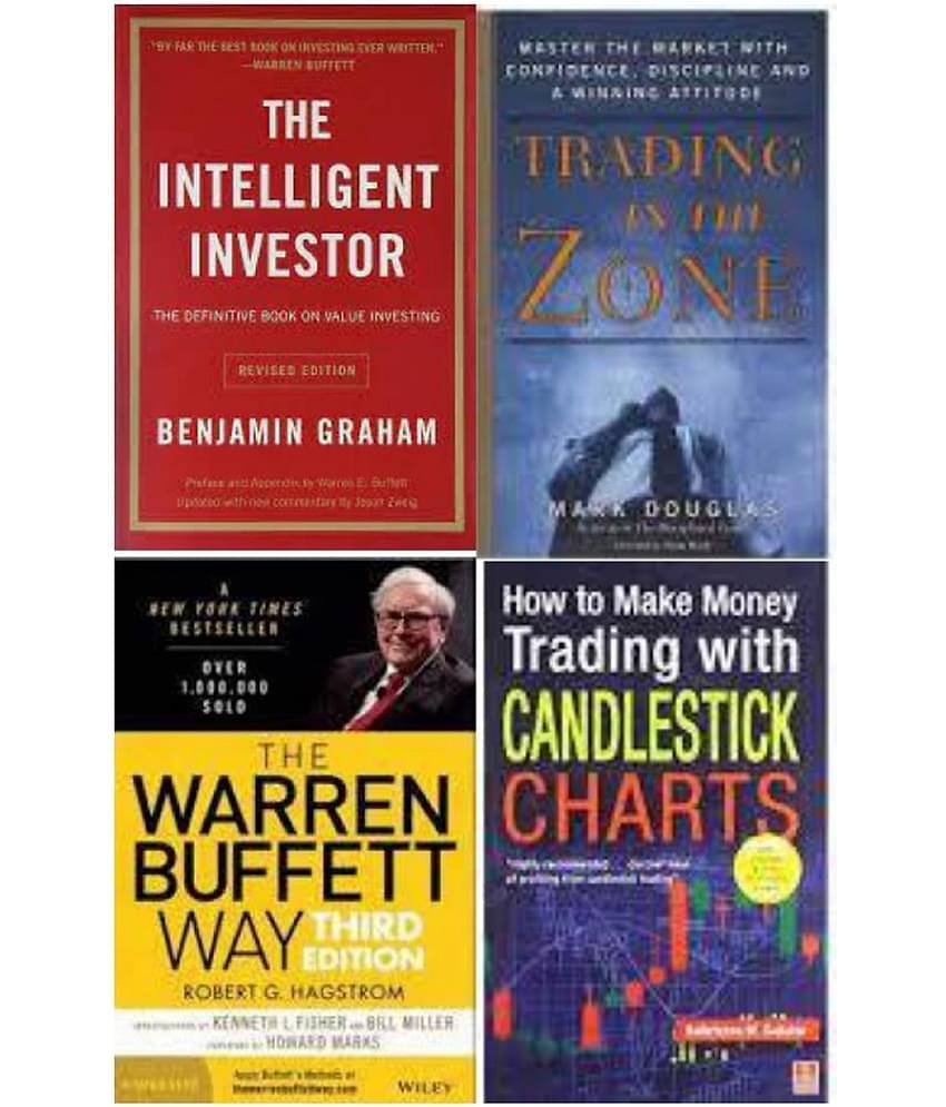 The Intelligent Investor + Trading in the Zone + The warren buffett way + How to Make Money Trading with Candlestick Charts