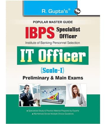 IBPS (Specialist Officer) IT Officer (Scale I) Preliminary & Main Exam Guide