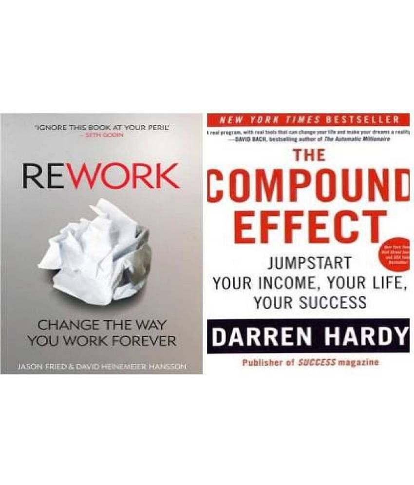 The Compound Effect + Rework