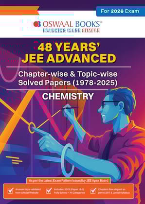 Oswaal Books JEE Advanced Chemistry 48 Years Chapter-wise & Topic Wise Solved Papers (1978-2025)For 2026 Exam [Paperback] Oswaal Books And Learning Private limited