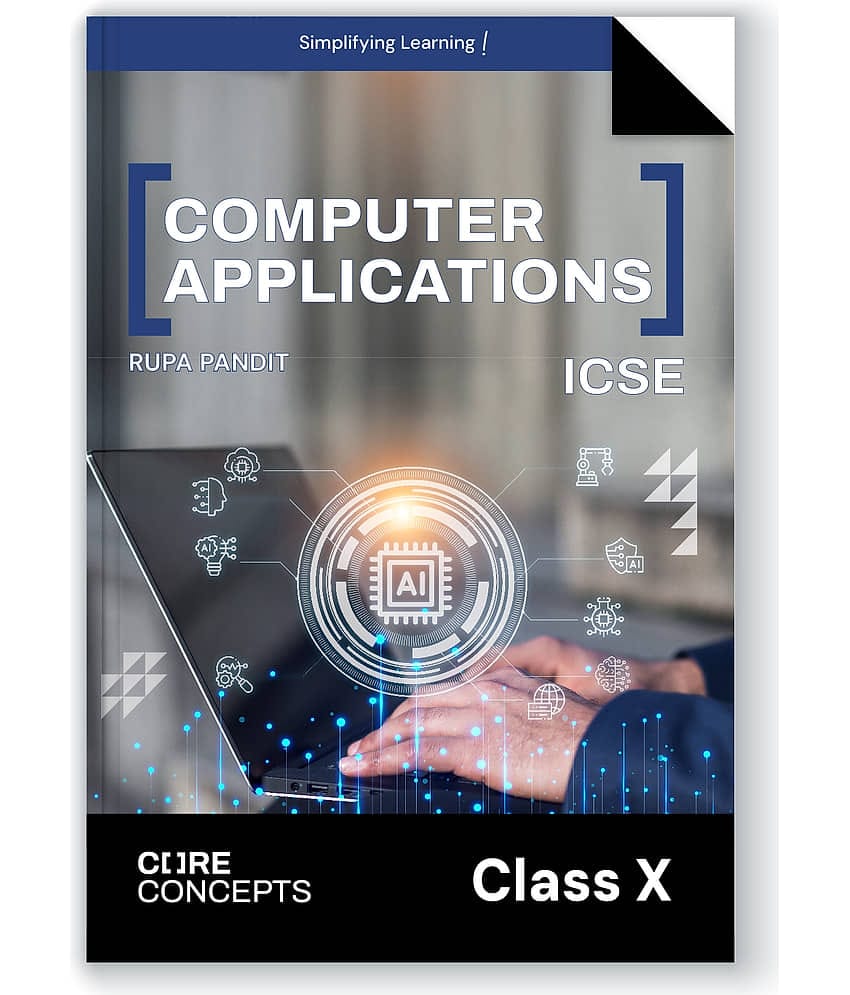 Oswal Computer Applications Textbook for ICSE Class 10 : Core Concepts By Rupa Pandit