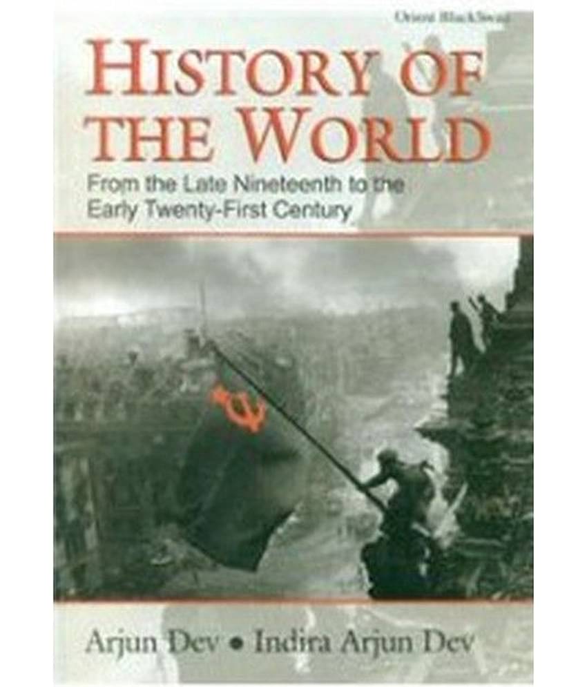 History Of The World From The Late Nineteenth To The Early Twenty-First Century