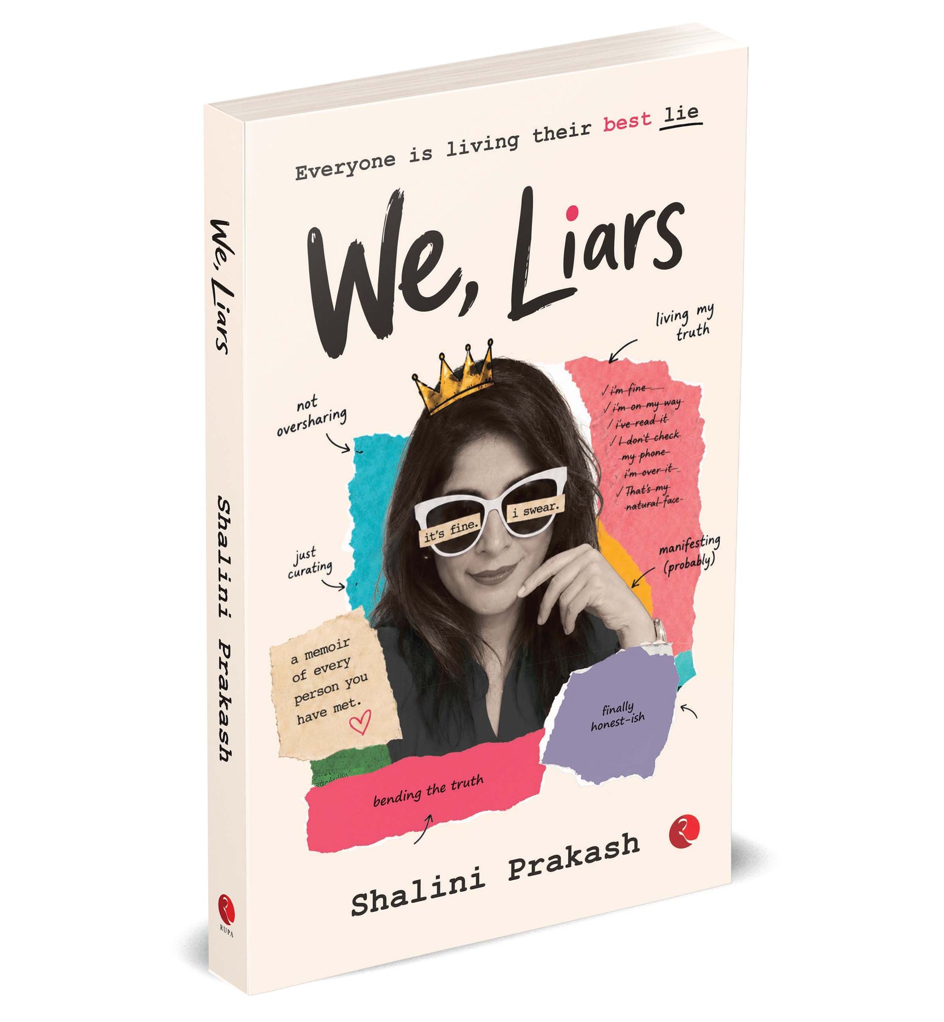 We, Liars: Everyone is Living Their Best Lie